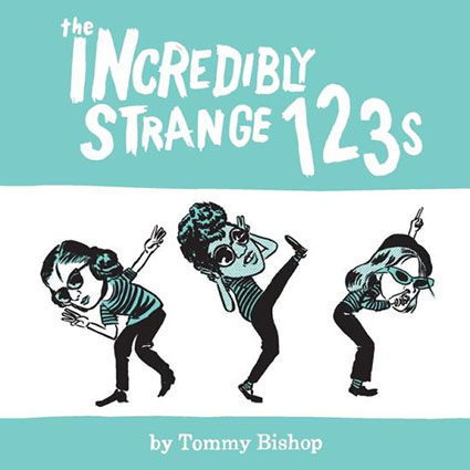 The Incredibly Strange 123s Cover